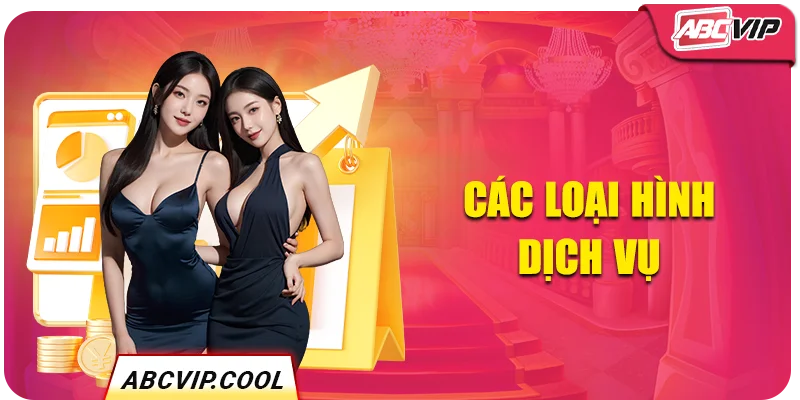 Các loại hình dịch vụ